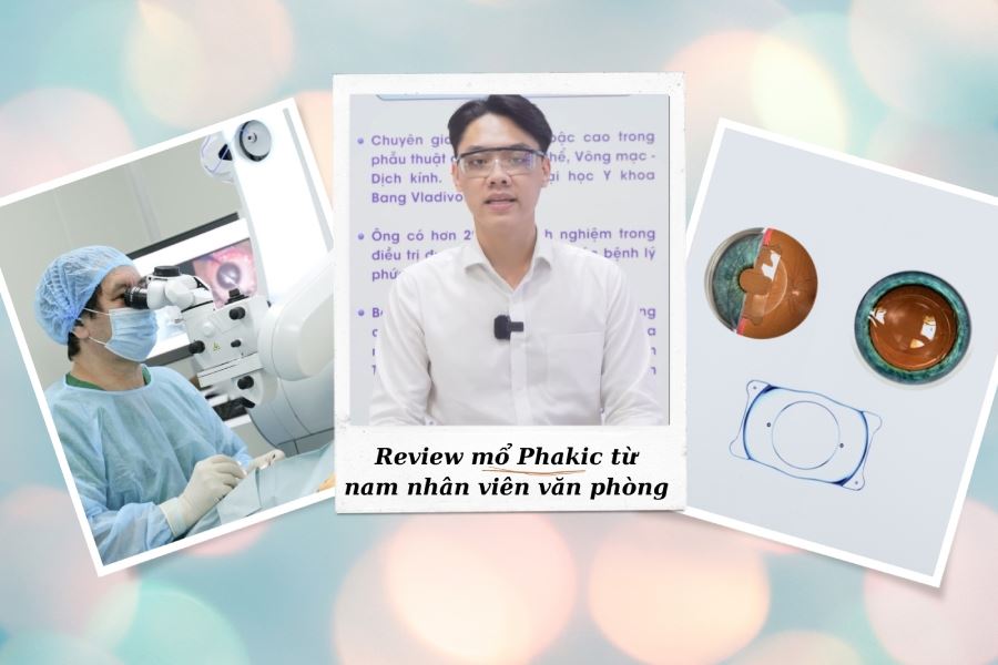 Nam nhân viên văn phòng chia tay 8 độ cận, 2 độ loạn sau mổ Phakic: Thị lực ngày càng sắc nét