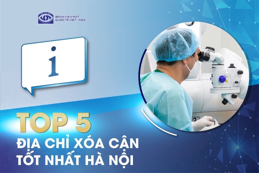 Top 5 bệnh viện xóa cận uy tín, được đánh giá tốt nhất ở Hà Nội