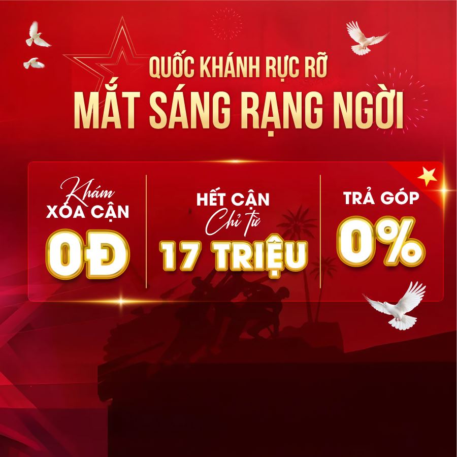 Bảng giá xóa cận tháng 9: Mừng Đại lễ 2/9 - Tặng deal xóa cận lớn nhất năm