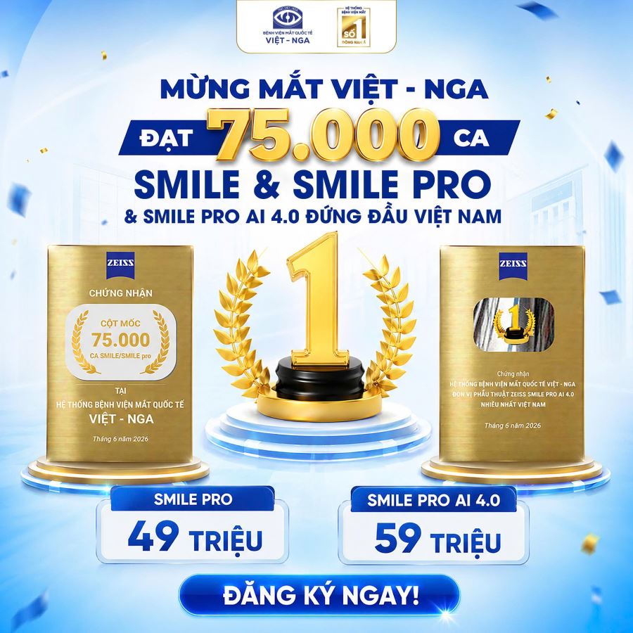 Mắt Việt – Nga ưu đãi lớn mừng cột mốc 75.000 ca: SMILE Pro chỉ từ 49 triệu đồng